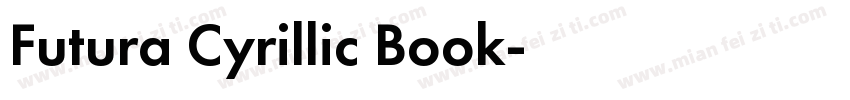 Futura Cyrillic Book字体转换